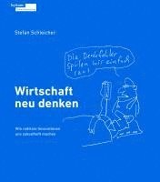 Wirtschaft neu denken 1