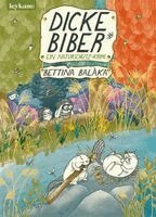 Bettina Balàka - Dicke Biber, Inbunden