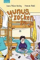 bokomslag Yunus, Zocken, Liebeszeugs