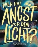 Anna McGregor - Wer hat Angst vor dem Licht?, Inbunden