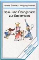 bokomslag Spiel- und Übungsbuch zur Supervision