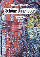 Schöne Ungeheuer 1