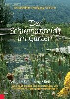 Anna Dobler, Wolfgang Fleischer - Der Schwimmteich im Garten, Inbunden