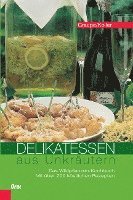 Delikatessen aus Unkräutern 1