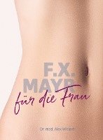 F.X. Mayr für die Frau 1