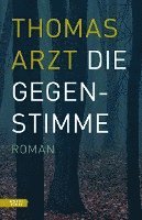 Die Gegenstimme 1