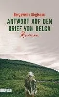 Bergsveinn Birgisson - Antwort auf den Brief von Helga, Inbunden. Tillgänglighet: Lägg i varukorg