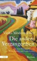 Vinko Möderndorfer - Die andere Vergangenheit, Inbunden. Tillgänglighet: Lägg i varukorg