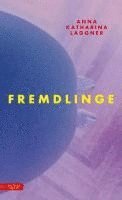 Fremdlinge 1