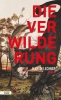 bokomslag Die Verwilderung