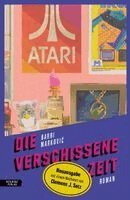 Barbi Markovic - Die verschissene Zeit, Inbunden