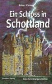 bokomslag Ein Schloss in Schottland