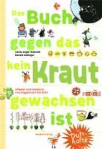 bokomslag Das Buch gegen das kein Kraut gewachsen ist