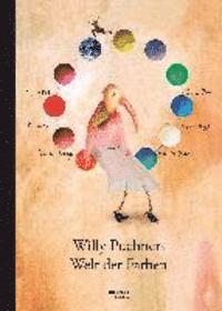 Willy Puchners Welt der Farben 1