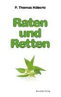 bokomslag Raten und Retten