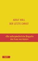 Adolf Holl, Walter Famler, Harald Klauhs - Der letzte Christ, Inbunden