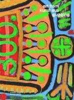 Nina Ansperger - Art from Gugging / Kunst aus Gugging, Inbunden