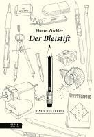 Hanns Zischler - Der Bleistift, Inbunden