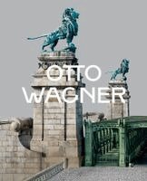 Andreas Nierhaus, Eva-Maria Orosz - Otto Wagner, Inbunden