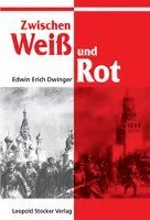 bokomslag Zwischen Weiss und Rot