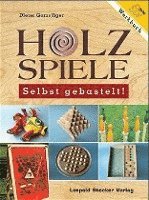 bokomslag Holzspiele - Selbst gebastelt!