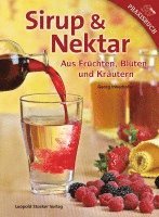 bokomslag Sirup & Nektar