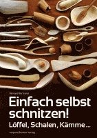 bokomslag Einfach selbst schnitzen!