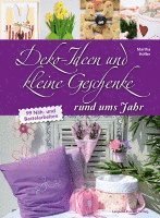 bokomslag Deko-Ideen und kleine Geschenke rund ums Jahr