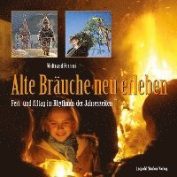 bokomslag Alte Bräuche neu erleben