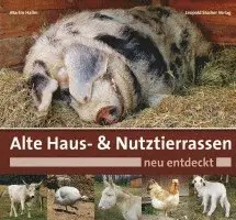 Martin Haller - Alte Haus- & Nutztierrassen neu entdeckt, Inbunden. Tillgänglighet: Lägg i varukorg