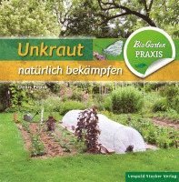 bokomslag Unkraut natürlich bekämpfen