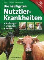 Die häufigsten Nutztierkrankheiten 1