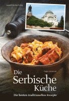 bokomslag Die Serbische Küche