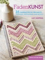 Lucy Hopping - Fadenkunst, Häftad