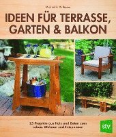 bokomslag Ideen für Terrasse, Garten & Balkon