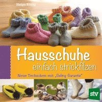 bokomslag Hausschuhe einfach strickfilzen