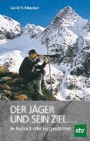 bokomslag Der Jäger und sein Ziel ...