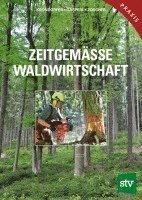 bokomslag Zeitgemäße Waldwirtschaft