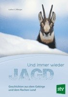 bokomslag Und immer wieder Jagd