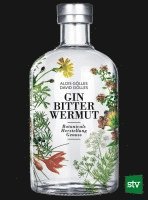 bokomslag Gin, Bitter, Wermut