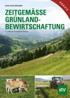 bokomslag Zeitgemäße Grünlandbewirtschaftung