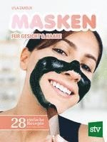 bokomslag Masken für Gesicht & Haare