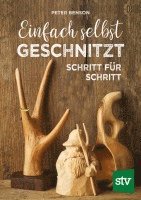 Peter Benson - Einfach selbst geschnitzt, Häftad