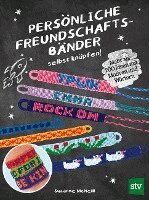 Suzanne Mcneill - Persönliche Freundschaftsbänder selbst knüpfen, Häftad