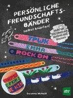 Suzanne Mcneill - Persönliche Freundschaftsbänder selbst knüpfen, Häftad