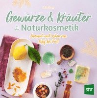 bokomslag Gewürze und Kräuter in der Naturkosmetik