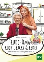 bokomslag Trude-Oma kocht, backt & redet