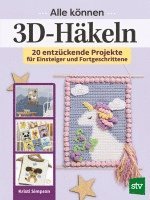 Kristi Simpson - Alle können 3D-Häkeln, Häftad