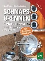 Josef Pischl, Ulrich Jakob Zeni - Schnapsbrennen, Inbunden. Tillgänglighet: Lägg i varukorg