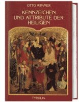 Kennzeichen und Attribute der Heiligen 1